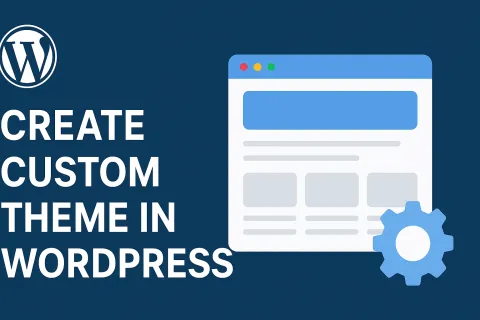 Create a Custom Theme with Configuration Page in WordPress